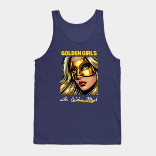 Golden Girls with Golden Mask Tank Top